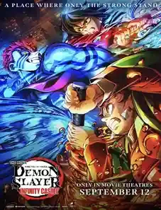 Demon Slayer: Kimetsu no Yaiba Infinity Castle 2025 Demon Slayer: Kimetsu no Yaiba Infinity Castle 2025