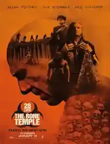 28 Years Later: The Bone Temple 2026 28 Years Later: The Bone Temple 2026