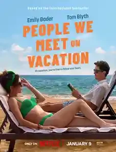 People We Meet on Vacation 2026 People We Meet on Vacation 2026