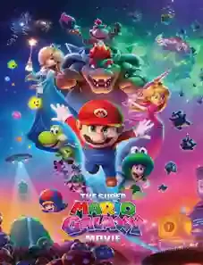 The Super Mario Galaxy Movie 2026 The Super Mario Galaxy Movie 2026